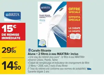 Carrefour Brita carafe filtrante aluna + 2 filtres à eau maxtra+ inclus offre