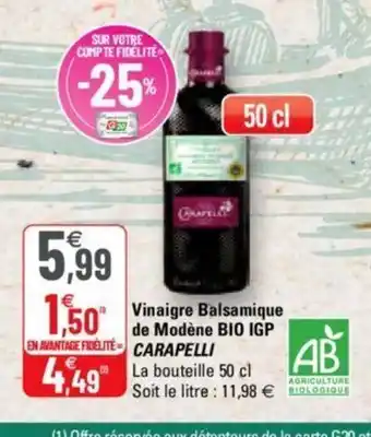 G20 Vinaigre Balsamique de Modène Bio IGP offre