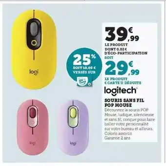 Hyper U Logitech souris sans fil pop mouse offre