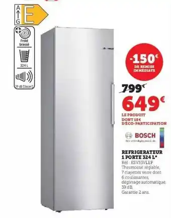 Hyper U Bosch refrigerateur 1 porte 324 l offre