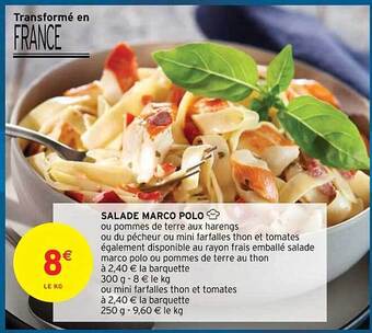 Intermarché Salade marco polo offre