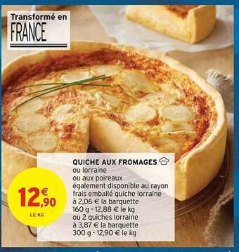 Intermarché Quiche aux fromages offre