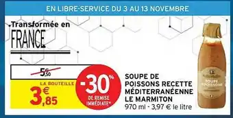 Intermarché Soupe de poissons recette méditerranéenne le marmiton offre