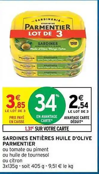 Intermarché Sardines entières huile d'olive parmentier offre