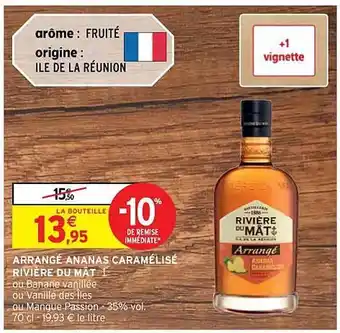 Intermarché Arrangé ananas caramélisé rivière du mat offre