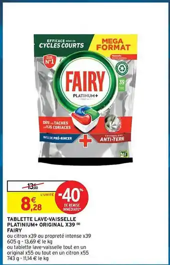 Intermarché Tablette lave-vaisselle platinium+ original x39 fairy offre