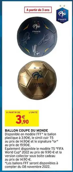 Intermarché Ballon coupe du monde offre