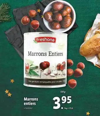 Lidl Marrons entiers freshona offre