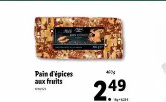 Lidl Pain d'épices aux fruits deluxe offre