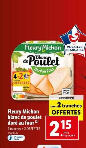 Lidl Fleury michon blanc de poulet doré au four offre