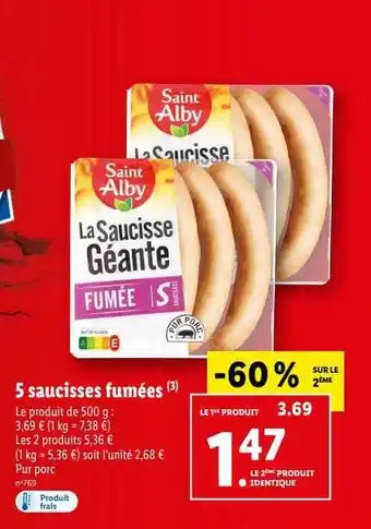 Lidl 5 saucisses fumées saint alby offre