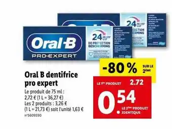 Lidl Oral b dentifrice pro expert offre