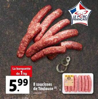 Lidl 8 saucisses de toulouse offre