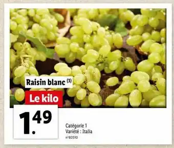 Lidl Raisin blanc offre