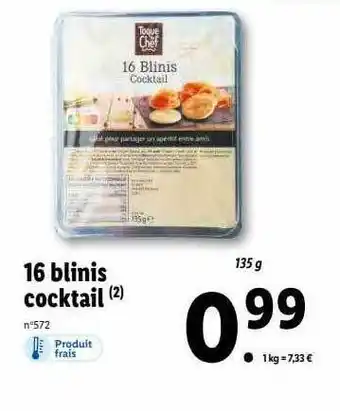 Lidl Toque du chef 16 blinis cocktail offre