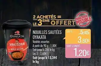 Match Nouilles sautées oyakata offre