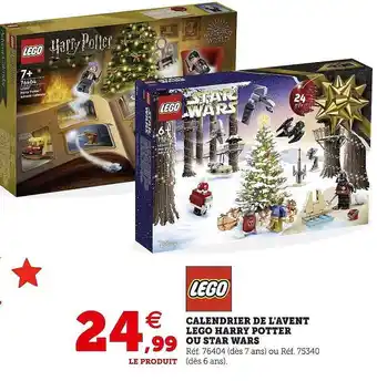 Hyper U Lego calendrier de l'avant lego harry potter ou star wars offre