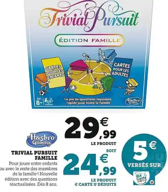 Hyper U Hasbro gaming trivial pursuit famille offre