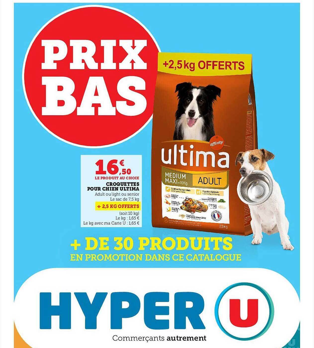 Promo Croquettes pour chien ultima chez Hyper U