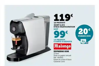 Hyper U Malongo expresso eoh offre