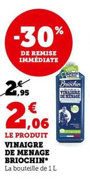 Vinaigre de ménage briochin -30% de remise immédiate