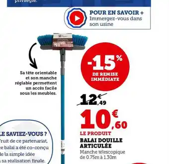 Hyper U Balai douille articulée -15% de remise immédiate offre