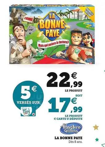 Super U La bonne paye hasbro gaming offre