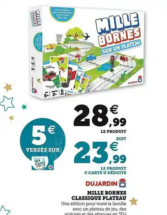 Super U Mille bornes classique plateau dujardin offre