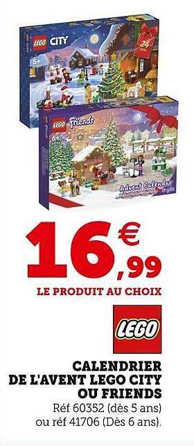 Super U Calendrier de l'avent lego city ou friends offre
