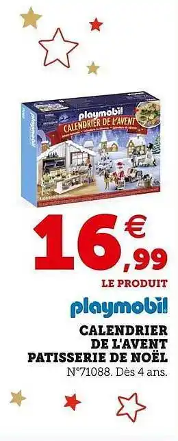 Super U Calendrier de l'avent pâtisserie de noël playmobil offre