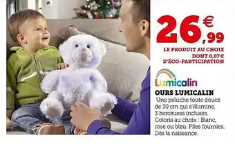Super U Ours lumicalin offre