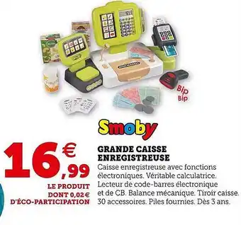 Super U Grande caisse enregistreuse smoby offre