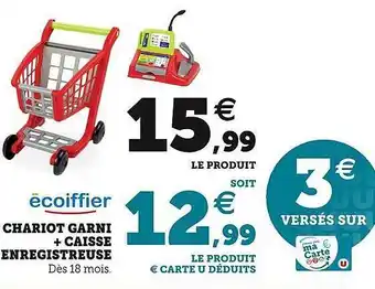 Super U Chariot garni + caisse enregistreuse écoiffier offre