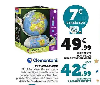 Super U Exploraglobe clémentoni offre