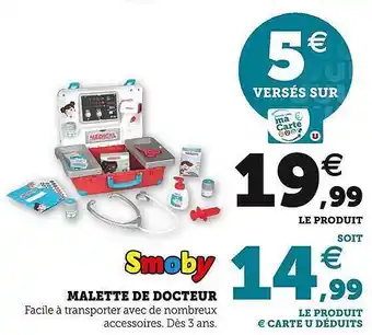 Super U Malette de docteur smoby offre