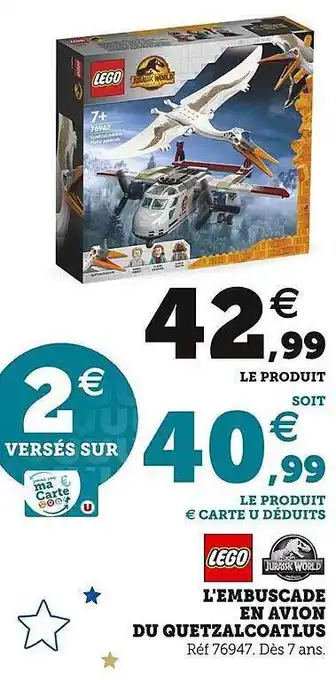 Super U L'embuscade en avion du quetzalcoatlus lego jurassic world offre