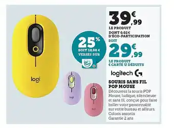 Super U Souris sans fil pop mouse logitech offre
