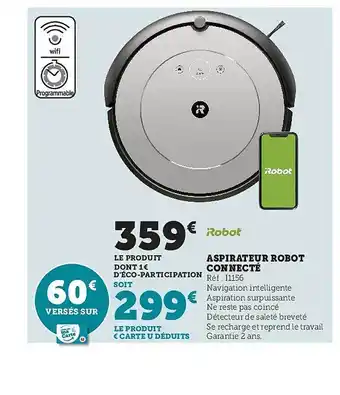 Super U Aspirateur robot connecté robot offre