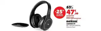 Super U Casque tv meliconi offre