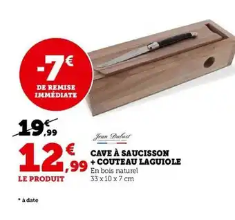 Super U Cave à saucisson + couteau laguiole offre
