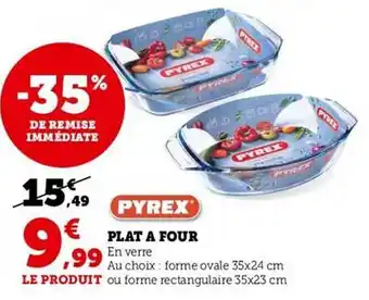 Super U Plat à four pyrex offre