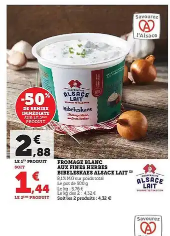 Super U Fromage blanc aux fines herbes bibeleskaes alsace lait offre