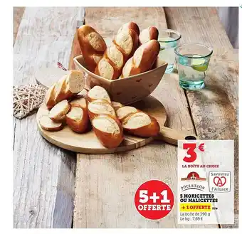Super U 5 moricettes ou malicettes offre
