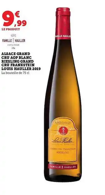 Super U Alsace grand cru aop blanc riesling grand cru frankstein louis hauller 2019 offre