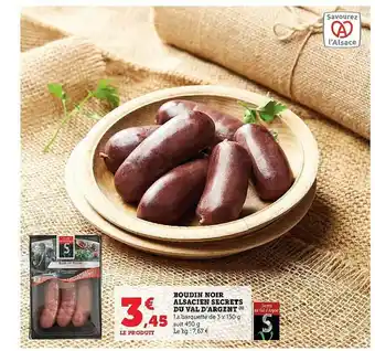 Super U Boudin noir alsacien secrets du val d'argent offre