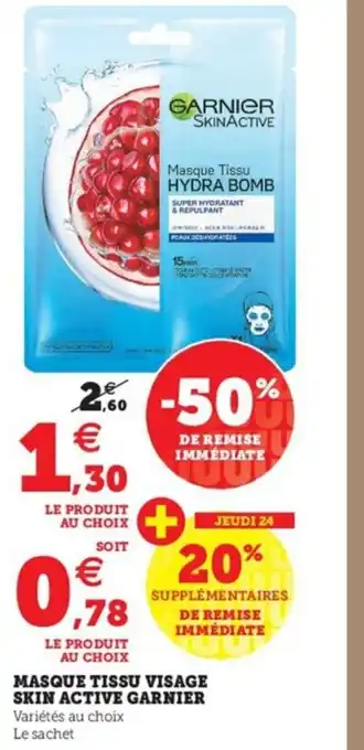 Hyper U Masque Tissu Visage Skin Active Garnier offre