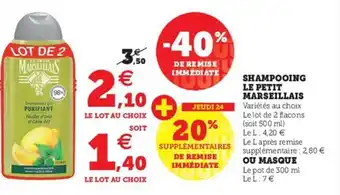 Hyper U Shampooing Le Petit Marseilllais Ou Masque offre