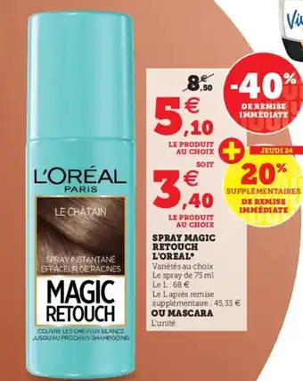 Hyper U Spray Magic Retouch L'Oreal offre