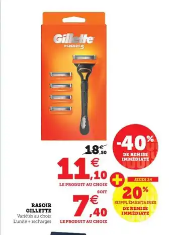 Hyper U Rasoir Gillette offre