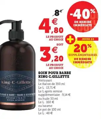 Hyper U Soin pour Barbe King C.Gillette offre